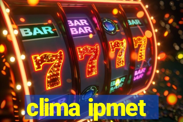 clima ipmet